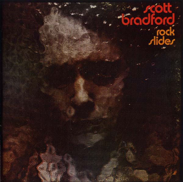 SCOTT BRADFORD Rock Slides