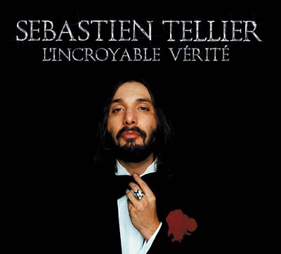 SEBASTIEN TELLIER L'incroyable Vérité (2014 RSD Exclusive)