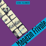 SERGE BLENNER Magazin Frivole