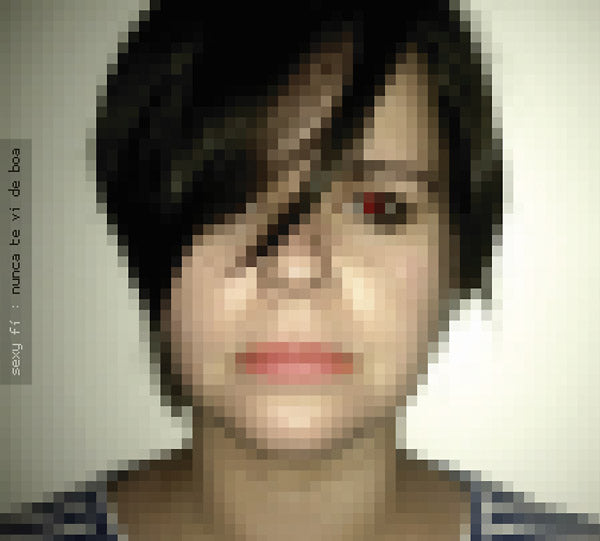 SEXY FI Nunca Te Vi De Boa