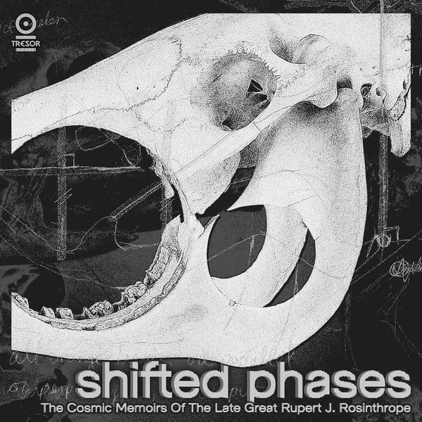 SHIFTED PHASES The Cosmic Memoirs Of The Late Great Rupert J. Rosinthrope