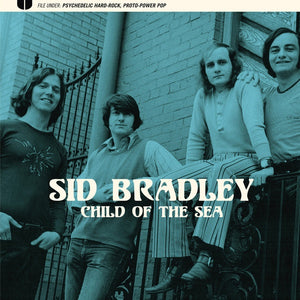SID BRADLEY Child of The Sea
