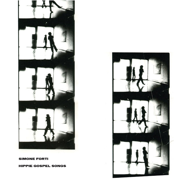 SIMONE FORTI Hippie Gospel Songs