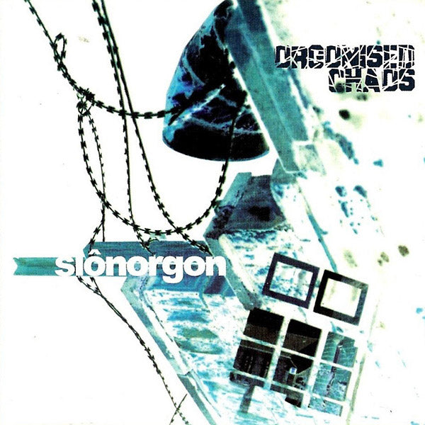 SION ORGON Orgonised Chaos