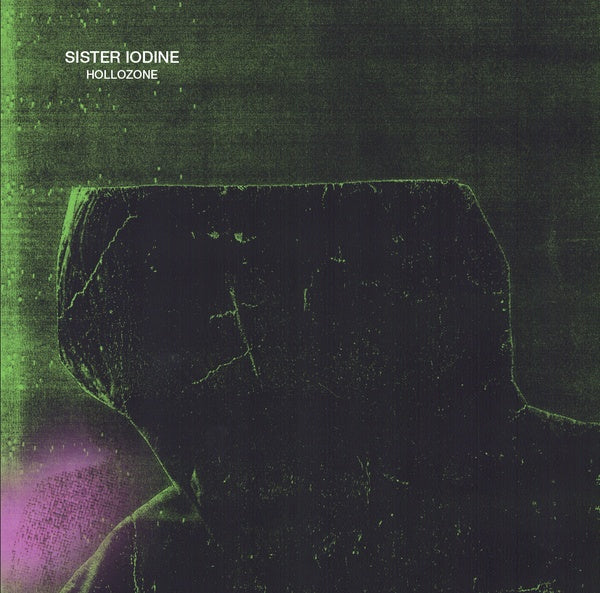 SISTER IODINE Hollozone