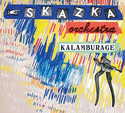 SKAZKA ORCHESTRA Kalamburage