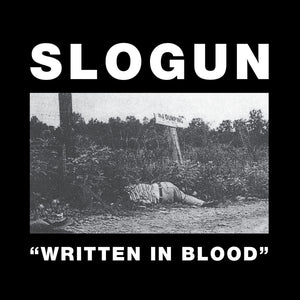 Slogun Written In Blood