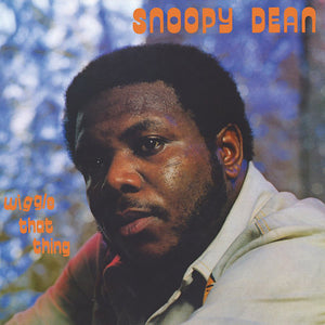 SNOOPY DEAN Wiggle That Thing