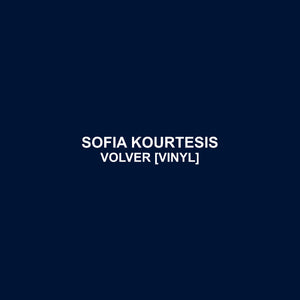 Sofia Kourtesis Volver