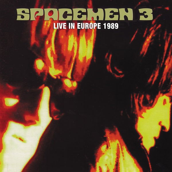Spacemen 3 Live in Europe 1989