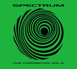 Spectrum Live Chronicles Volume 2