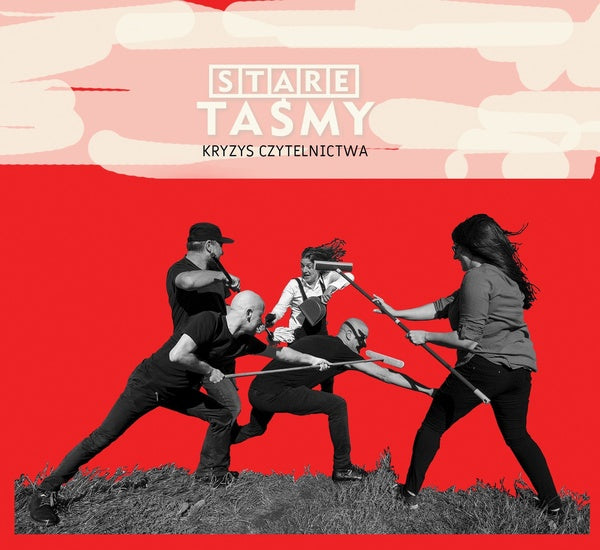 STARE TASMY (OLD TAPES) Kryzys Czytelnictwa (Literacy Crisis)