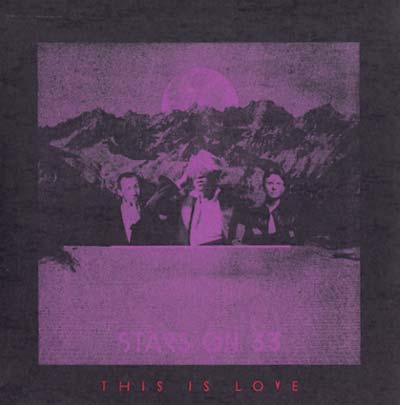 STARS ON 33 This Is Love