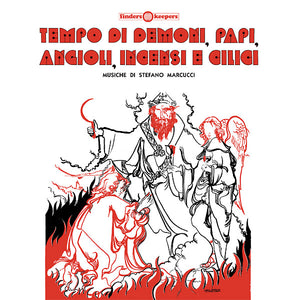 STEFANO MARCUCCI Tempo Di Demono, Papi, Angioli, Incensi E Cilici
