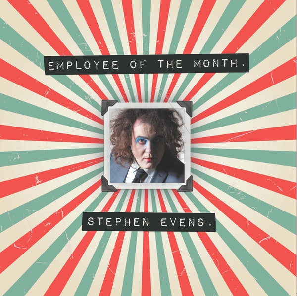 STEPHEN EVENS Employee Of The Month