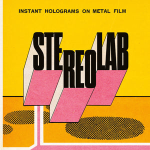 Stereolab Instant Holograms On Metal Film (Clear Vinyl)