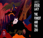 Steve Lacy The Forest And The Zoo