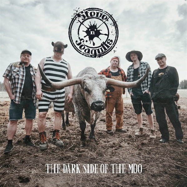 STEVE 'N' SEAGULLS The Dark Side Of The Moo [Lp]