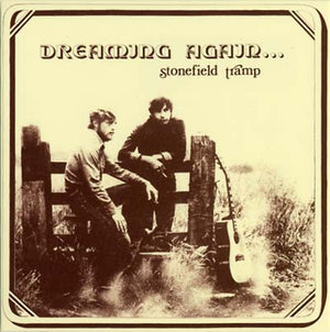 STONEFIELD TRAMP Dreaming Again...