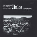 SUN CITY GIRLS Dulce (Original Soundtrack Recording)