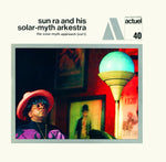 SUN RA AND HIS SOLAR MYTH ARKESTRA The Solar-Myth Approach (Vol. 1 & 2)