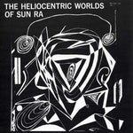 Sun Ra The Heliocentric Worlds Of Sun Ra Vol. 1