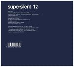 SUPERSILENT 12