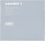 SUPERSILENT 4