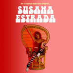SUSANA ESTRADA The Sexadelic Disco-Funk Sound Of...