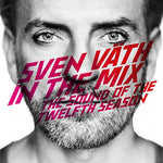 SVEN VATH In The Mix: The Sound Of The Twelfth Season