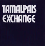 TAMALPAIS EXCHANGE Tamalpais Exchange