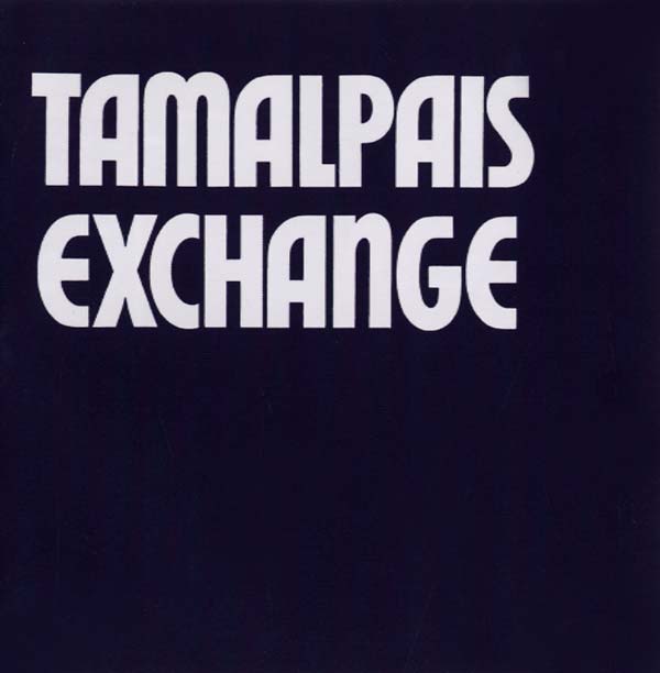 TAMALPAIS EXCHANGE Tamalpais Exchange