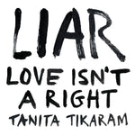 Tanita Tikaram Liar (Love Isn'T A Right) (Brown Vinyl)