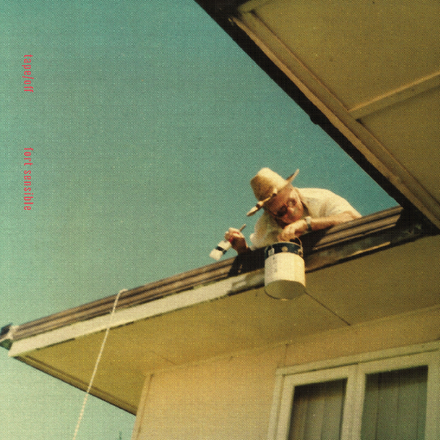 Tape/Off Fort Sensible