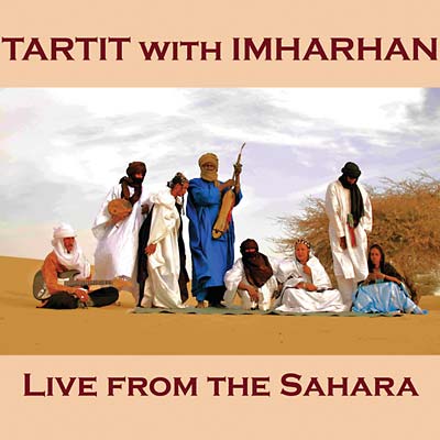 TARTIT WITH IMHARHAN Live from the Sahara