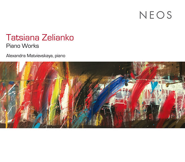 TATSIANA ZELIANKO Piano Works