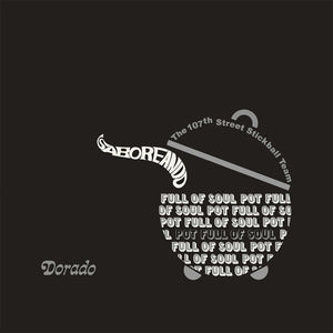 The 107Th Street Stickball Team Saboreando: Pot Full Of Soul