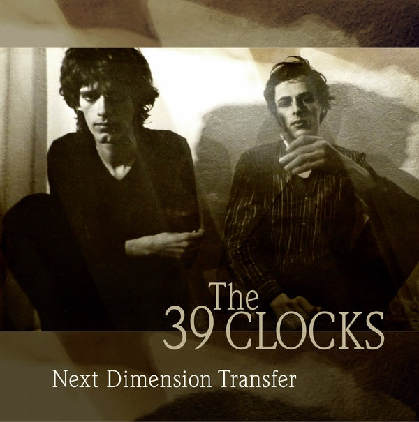 THE 39 CLOCKS Next Dimension Transfer