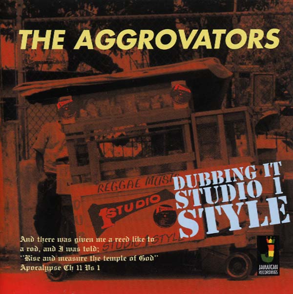 The Aggrovators Dubbing It Studio 1 Style