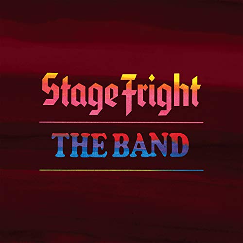 The Band Stage Fright - 50th Anniversary [2 CD]
