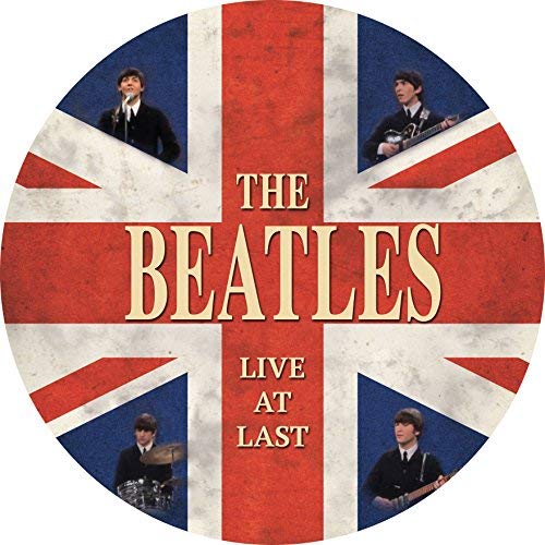 The Beatles Live At Last [Vinyl Picture Disc]