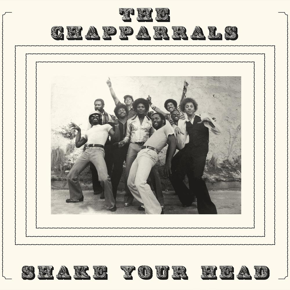 THE CHAPPARRALS Shake Your Head