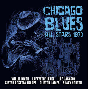 THE CHICAGO BLUES ALL STARS Chicago Blues All Stars 1970