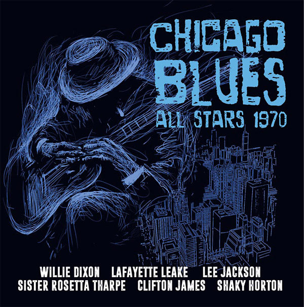 THE CHICAGO BLUES ALL STARS Chicago Blues All Stars 1970
