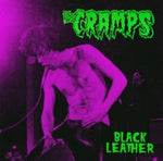 The Cramps Black Leather: Live At The Stone, May 13th, 1980 [Import]