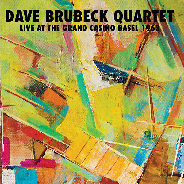 The Dave Brubeck Quartet Live At The Grand Casino Basel 1963