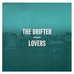 THE DRIFTER Lovers