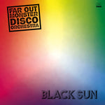 THE FAR OUT MONSTER DISCO ORCHESTRA Black Sun
