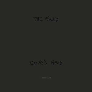THE FIELD Cupid's Head