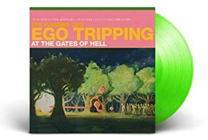 The Flaming Lips Ego Tripping at the Gates of Hell (Glow-in-the-Dark Green Vinyl)